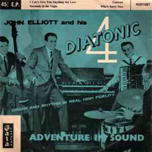 John Elliott And His Diatonic Four - Adventure In Sound