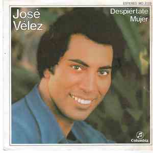 José Vélez - Despiértate Mujer