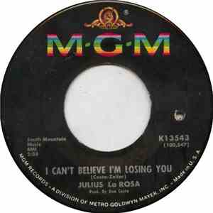 Julius La Rosa - We Need A Little Christmas / I Can't Believe I'm Losing You