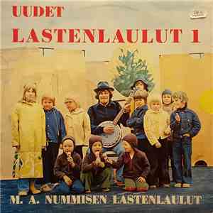 M. A. Numminen - Uudet Lastenlaulut 1 - M. A. Nummisen Lastenlaulut