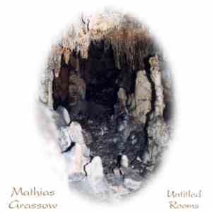 Mathias Grassow - Untitled Rooms