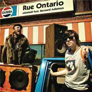 MHMHMH Feat. Bernard Adamus - Rue Ontario