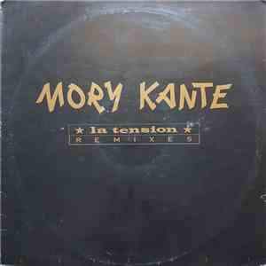 Mory Kanté - La Tension (Remixes)