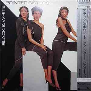 Pointer Sisters - Black & White