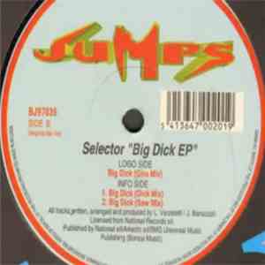 Selector - Big Dick EP