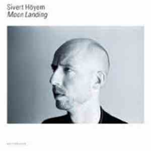 Sivert Höyem - Moon Landing