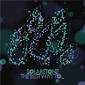 Solarstone - The Best Way To...