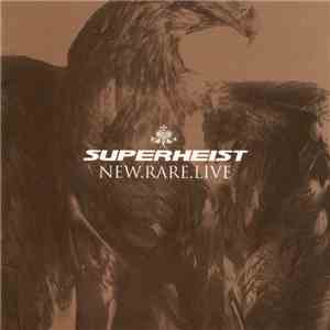Superheist - New.Rare.Live