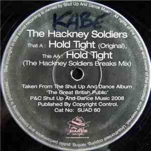 The Hackney Soldiers - Hold Tight