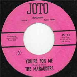 The Marauders  - You're For Me