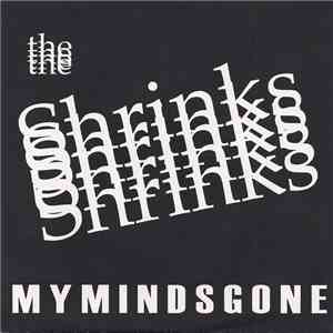 The Shrinks - My Minds Gone