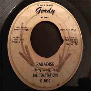 The Temptations - Paradise / Slow Down Heart