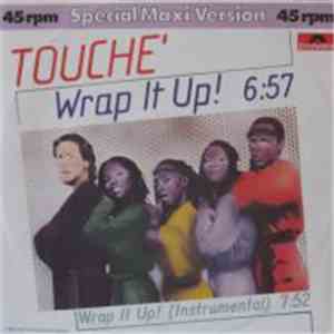 Touché  - Wrap It Up