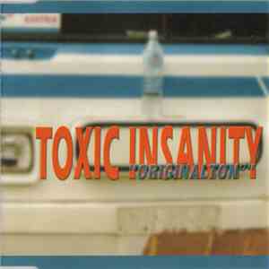 Toxic Insanity - Originalton 17