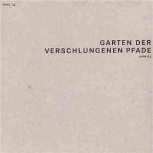 Various - Garten Der Verschlungenen Pfade: Jahr 01