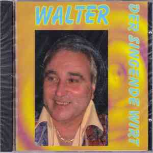 Walter - Der Singende Wirt