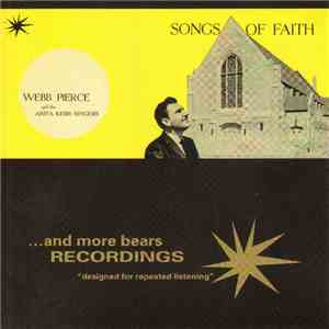 Webb Pierce And The Anita Kerr Singers - Songs of Faith