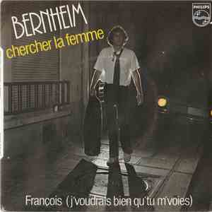 Bernheim - Chercher La Femme