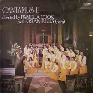 Cantamus II Directed By Pamela Cook - Cantamus II
