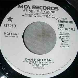 Dan Hartman - We Are The Young