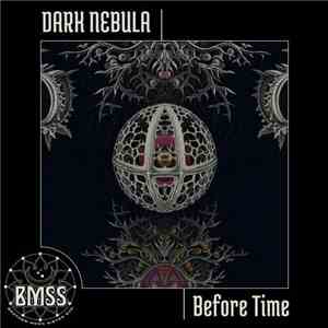 Dark Nebula - Before Time