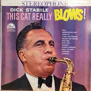 Dick Stabile - This Cat Really Blows!