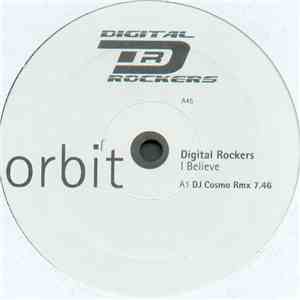 Digital Rockers - I Believe