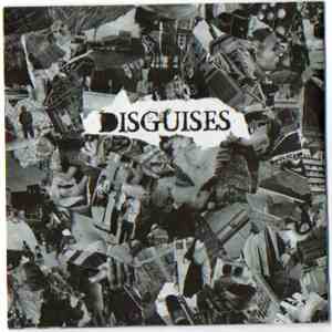 Disguises / Man Made Hill / Roman Pilates / 13 Moons  / Kapali Carsi - Disg ...