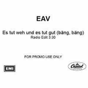 EAV (Erste Allgemeine Verunsicherung) - Es Tut Weh Und Es Tut Gut (Bäng Bän ...