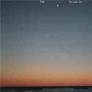 Eola - The Lord's Jam