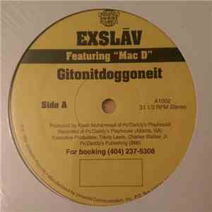Exslav Featuring Mac D - Gitonitdoggoneit