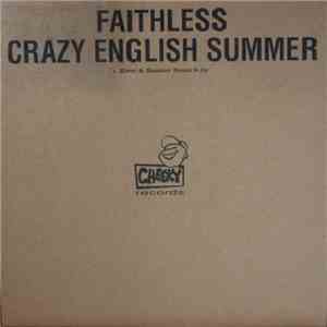 Faithless - Crazy English Summer
