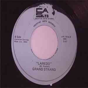 Grand Strand - Ain't No Time / Laredo