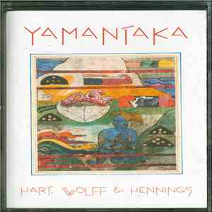Hart, Wolff & Hennings - Yamantaka