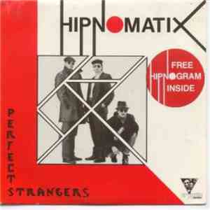 Hipnomatix - Perfect Strangers