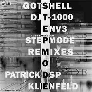 Housemeister - Stepmode Remixes