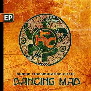 Human Transmutation Circle - Dancing Mad