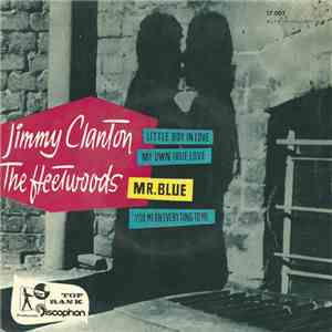 Jimmy Clanton / The Fleetwoods - Little Boy In Love / My Own True Love / Mr ...