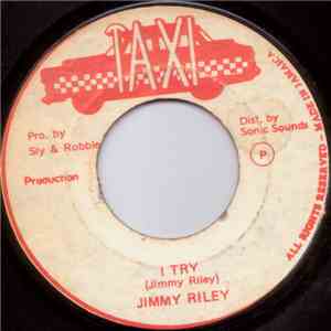 Jimmy Riley - I Try