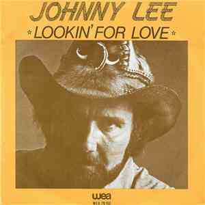 Johnny Lee  - Lookin' For Love
