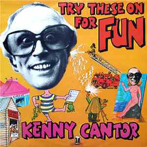 Kenny Cantor - Try These On For Fun