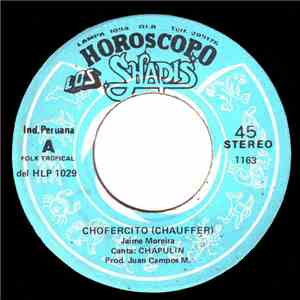 Los Shapis - Chofercito (Chauffer) / Fin de Fiesta II (The End Party)