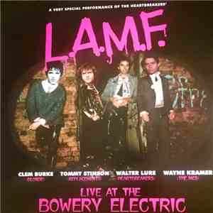 Lure, Burke, Stinson, Kramer - L.A.M.F. Live At The Bowery Electric