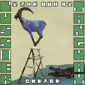 Lussier, Tanguay - La Vie Qui Bat. Chèvre