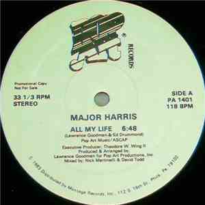 Major Harris - All My Life