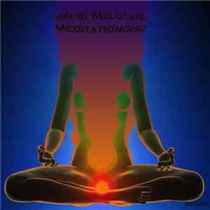 Mark Meloche - Meditationoise