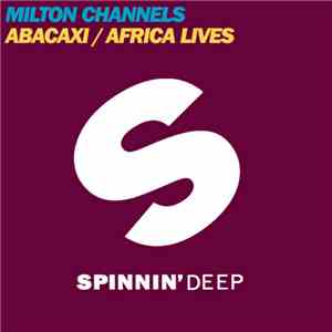Milton Channels - Abacaxi / Africa Lives