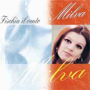 Milva - Fischia Il Vento