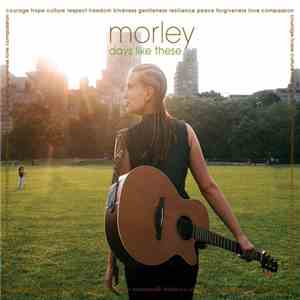 Morley - Days Like These