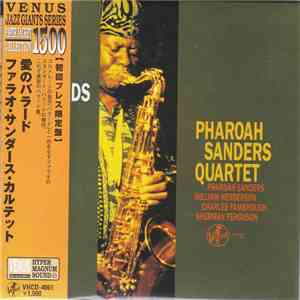 Pharoah Sanders Quartet - Ballads With Love